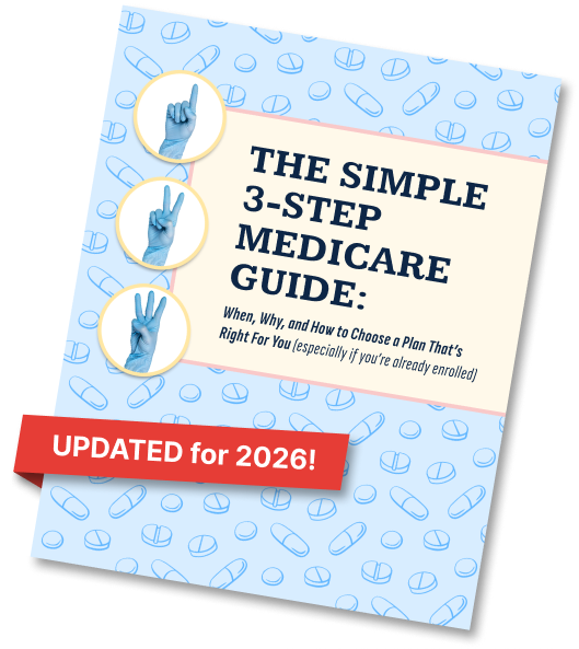 Cover of The Simple 3-Step Medicare Guide updated for 2026, with blue hand signs showing numbers 1, 2, and 3 on a medical pill background.