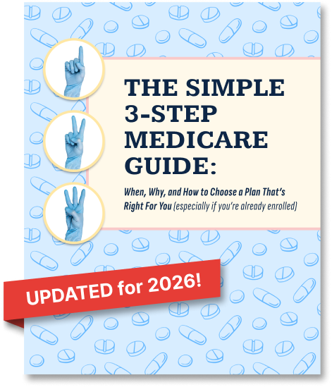 Cover of The Simple 3-Step Medicare Guide updated for 2026, with blue hand signs showing numbers 1, 2, and 3 on a medical pill background.